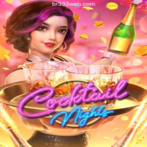 CocktailNights: Discover the Excitement of Brazilian Online Games with BR333.com